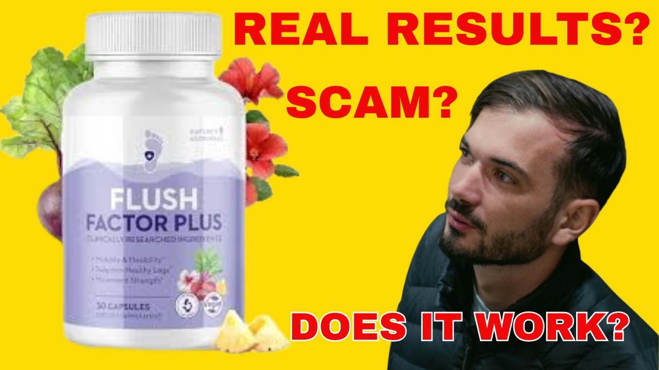 FLUSH FACTOR PLUS REVIEW 2026 – (⚠️ Effective and safe?), Is it good?, Does it really work?