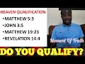 The qualifications for heaven explained cut of lines   evangelist addai