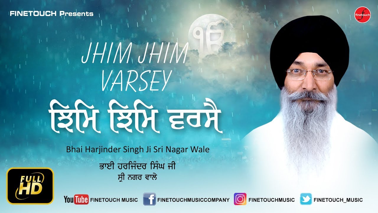 Jhim Jhim Varsey  Bhai Harjinder Singh Ji  Sri Nagar Wale  Finetouch