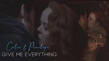 Colin & Penelope | Give Me Everything