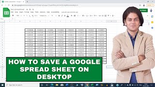 How to save a google sheet on desktop | how to save google excel sheet on desktop