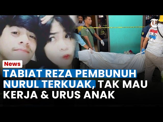 TABIAT REZA Pembunuh Istri di Bogor Terkuak, Nurul Hidupi Keluarga Seorang Diri, Suami Tak Mau Kerja class=