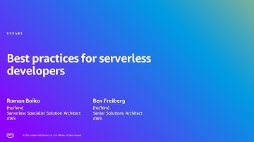 AWS Summit Berlin 2024 - Best practices for serverless developers (SVS401)