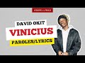 David Okit - Vinicius (Paroles)