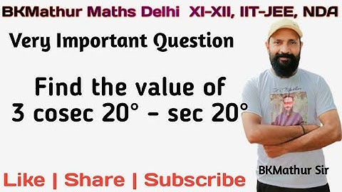 Find the value of 3 cosec 20° – sec 20° #iitjee #maths