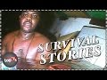 Top 7 Incredible Human Survival Stories