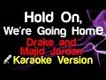 🎤 Drake and Majid Jordan - Hold On, We