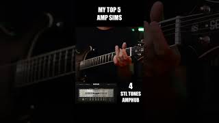 My Top 5 Amp Sims @GaryHiebner
