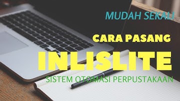 TUTORIAL #1 : Cara Pasang Inlislite : Mudah Sekali !