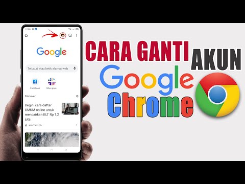 Cara Mengganti Akun Google Chrome di HP Android | Ubah Akun Aplikasi Chrome