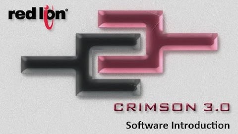 Red Lion Controls - Crimson 3 Software Introduction