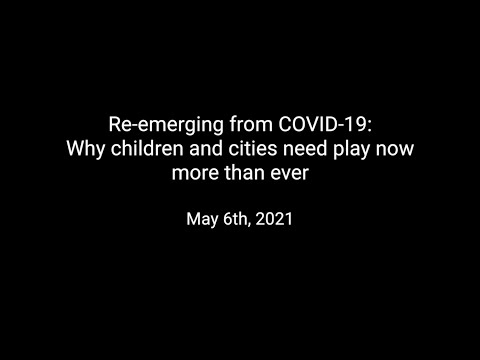 Re-emerging from COVID-19: Why children and cities need play now more than ever Episode cover