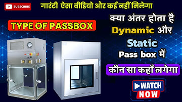 Understanding Passboxes: Types and Differences Between Dynamic and Static Pass boxes