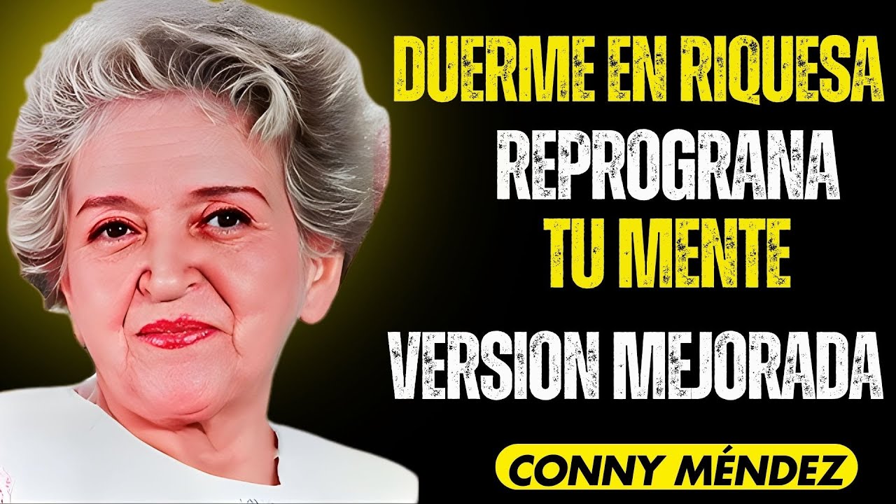 AFIRMACIONES PODEROSAS Y POSITIVAS PARA REPROGRAMAR TU MENTE AL DORMIR 🌙✨ | CONNY MÉNDEZ 🔮 | YO SOY💫