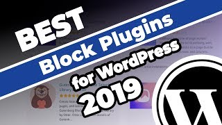 Best Block Plugins For WordPress: Expand Your Block Editor [Gutenberg]