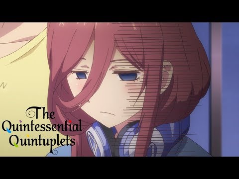 What's Your Type? | The Quintessential Quintuplets