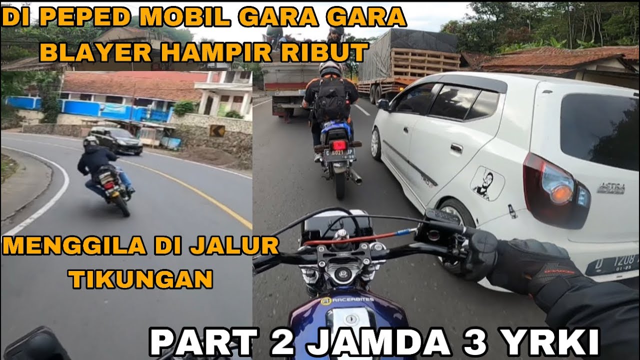 PART 2 TOURING JAMDA 3 JOGJA BANYAK TIKUNGAN WAKTUNYA GASPOOL
