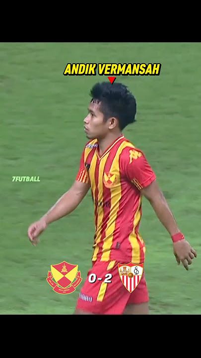 🇲🇾 Selangor VS Sevilla 🇪🇦 2013 Friendly