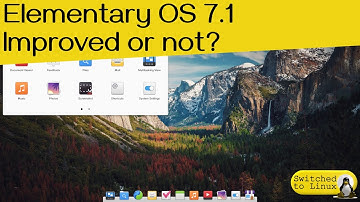 Is This Improved? Elementary OS 7.1 Updates