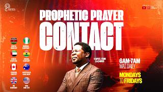 PROPHETIC PRAYER CONTACT || 7TH AUGUST 2026