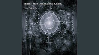 Download Lagu Space Three Dimensional Galaxy MP3