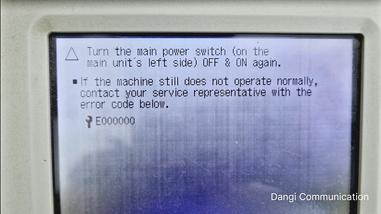 Error E000000 Canon ir 2520 |2525| 2530  Problem solve - Dangi Communication