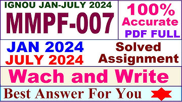 MMPF 007 solved assignment 2024 / mmpf 007 solved assignment 2024-2025 / mmpf 007 solved assignment