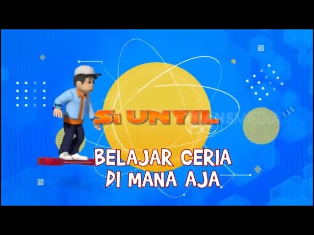 [FULL] BELAJAR CERIA DI MANA AJA | SI UNYIL (07/06/24) class=