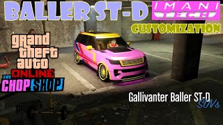 Gallivanter Baller ST-D Customization 🚦 Imani Tech 🚘 The Chop Shop • GTA 5 Online