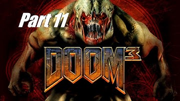 Doom 3: Absolute HD mod - Playthrough - Part 11