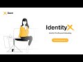Identity Proofing and Onboarding for an Instant World