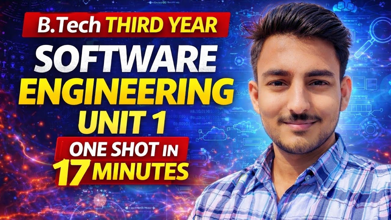 Software Engineering Unit 1 One Shot | B.Tech Third Year | 17 Minutes ...