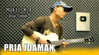 PRIA IDAMAN - Acoustic Cover by Muaji chords