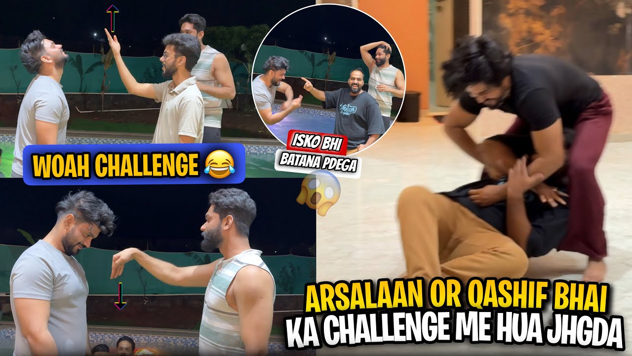Challenge Me Hui Qashif Bhai Or Aarslan Bhai Ki Fight |Woah Challenge | AALTU FALTU |