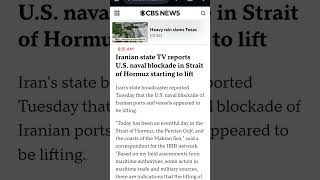 🇮🇷🇺🇸🇺🇸 Iranian state TV reports U.S. naval blockade in Strait of Hormuz starting to lift — CBS News