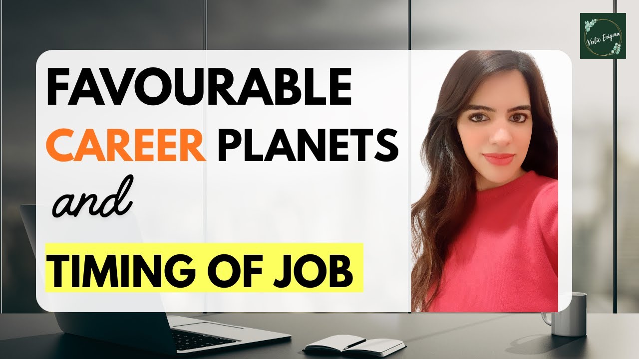 Timing of Job & Favourable Career Planets | D-10 Chart Analysis - YouTube