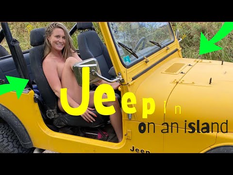 Jeeping It on Some Island Somewhere...Totally Our Style! - Lazy Gecko Sailing VLOG 207