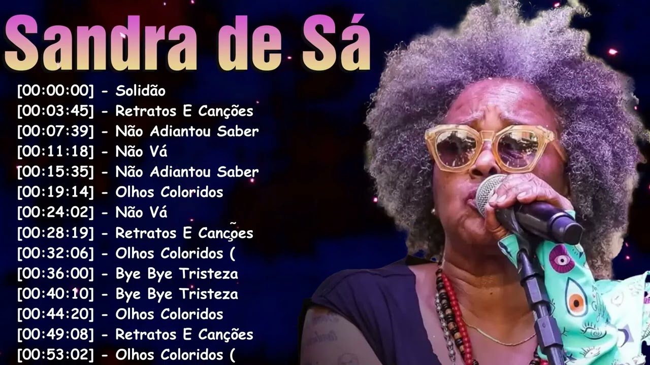 Sandra de Sá Top Músicas 2026 | Soul, Groove e Emoção em Canções Inesquecíveis