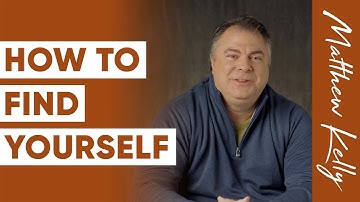 How To Find Your TRUEST Self - Matthew Kelly