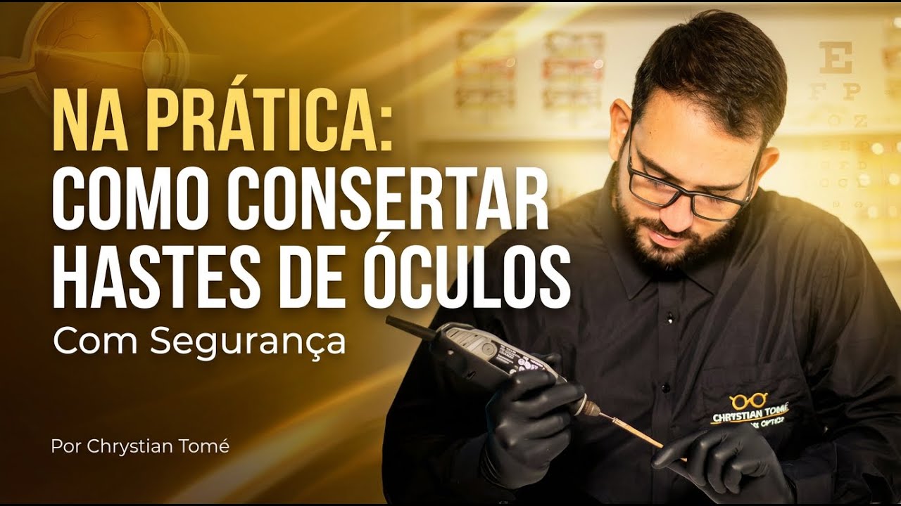 COMO CONSERTAR HASTES DE ÓCULOS NA PRÁTICA! #otica #optometria # ...