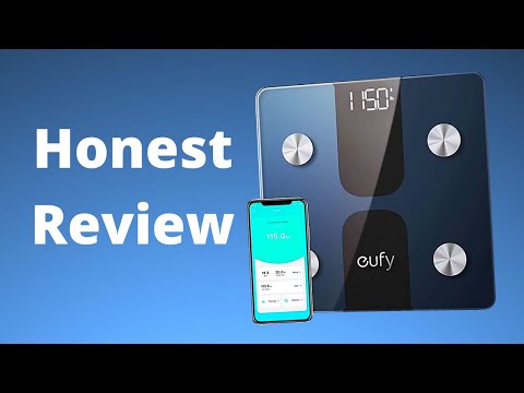 Eufy Smart Scale C1 | Eufy Scale Honest Review