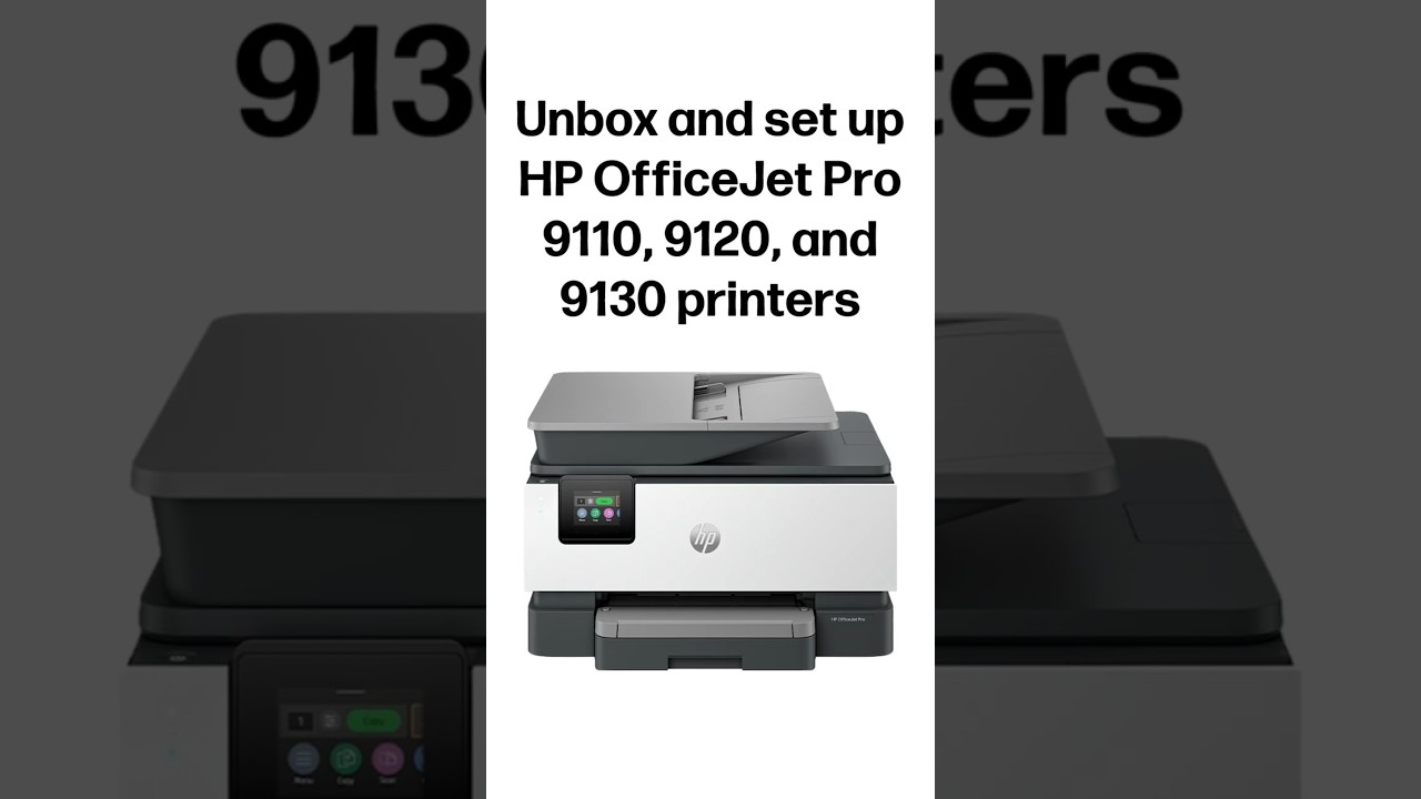 Déballer et configurer | Imprimantes tout-en-un HP OfficeJet Pro 9110, 9120 et 9130 | HP Support
