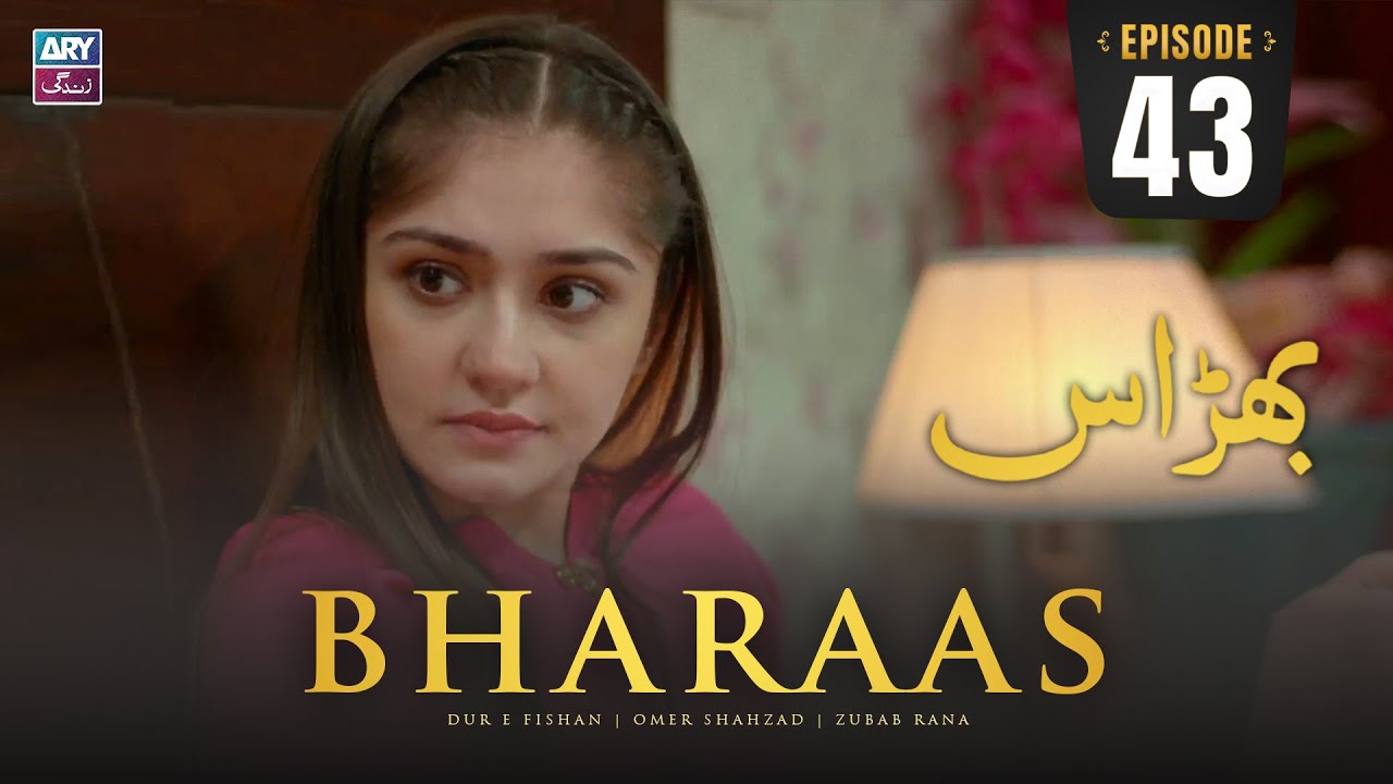 Bharaas Episode 43