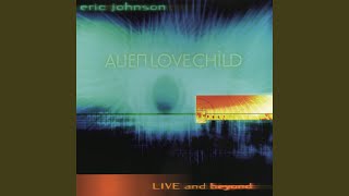 Video voorbeeld van "Eric Johnson - Once A Part Of Me (Live)"