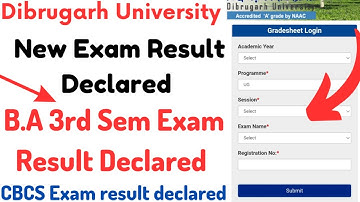 Dibrugarh University BA 3rd sem exam result declared|CBCS Exam result declared