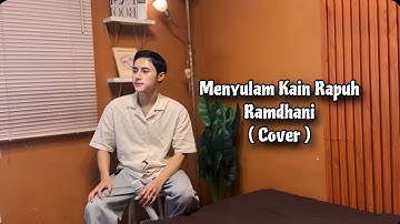 Menyulam Kain Rapuh - Yulia Citra ( Cover Ramdhani )