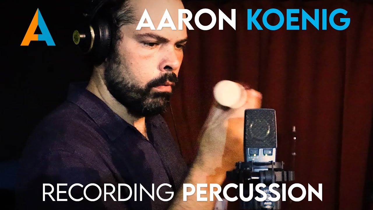 Aaron Koenig: Recording Percussion - YouTube