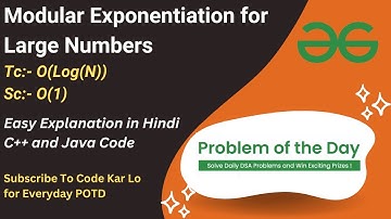 Modular Exponentiation for Large Numbers | GFG POTD | C++ | Java | Code Kar Lo