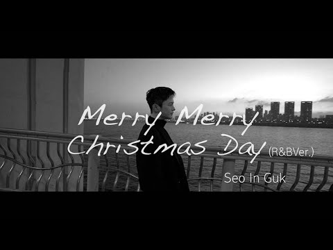 [COVER] 아에르뮤직X스토리제이컴퍼니 - 메리메리크리스마스데이(R&B Ver.) | #seoinguk Directed by Um mun suk