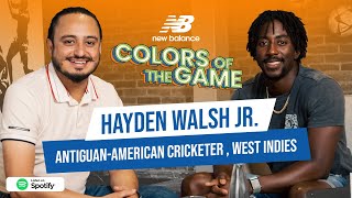 Hayden Walsh Jr.  | Cricketer, West Indies | Colors of the Game | EP. 81 screenshot 1